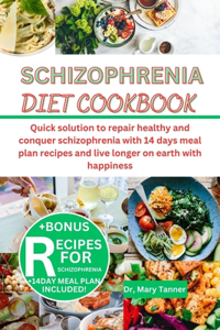 Schizophrenia Diet Cookbook