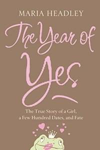 The Year of Yes