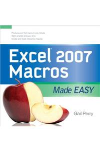 Excel 2007 Macros Made Easy