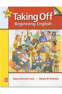 Taking Off Student Book: Beginning English