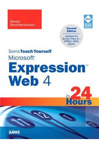 Sams Teach Yourself Microsoft Expression Web 4 in 24 Hours