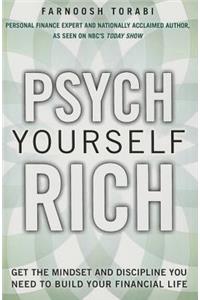 Psych Yourself Rich
