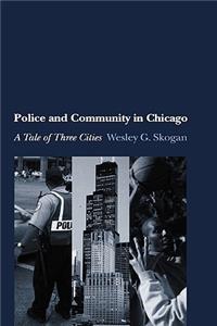 Police and Community in Chicago