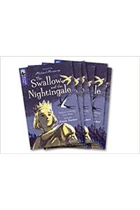 Oxford Reading Tree TreeTops Greatest Stories: Oxford Level 11: The Swallow and the Nightingale Pack 6