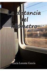 La distancia del kilómetro
