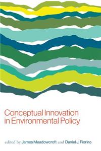 Conceptual Innovation in Environmental Policy