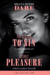 The Season To Sin / Secret Pleasure