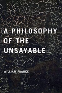 Philosophy of the Unsayable