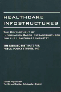 Healthcare Infostructures
