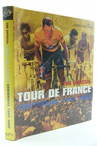 Tour De France, 1903-2003: The Official Centennial