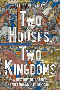 Two Houses, Two Kingdoms