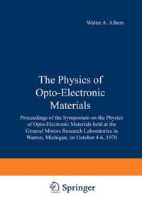 Physics of Opto-Electronic Materials