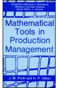 Mathematical Tools in Production Management