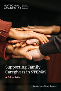 Supporting Family Caregivers in STEMM