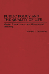 Public Policy and the Quality of Life