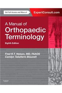 A Manual of Orthopaedic Terminology