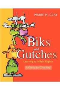 Biks and Gutches New Edition Update