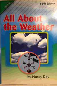 Reading 2011 Leveled Reader 1.3.4 Advanced All about the Weather