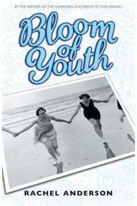 Moving Times trilogy: Bloom Of Youth
