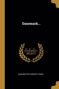 Danemark...