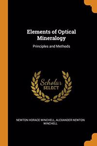 Elements of Optical Mineralogy