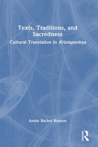 Texts, Traditions, and Sacredness