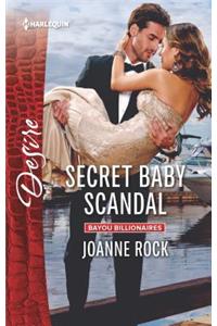 Secret Baby Scandal