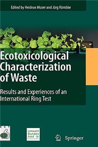 Ecotoxicological Characterization of Waste