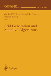 Grid Generation and Adaptive Algorithms