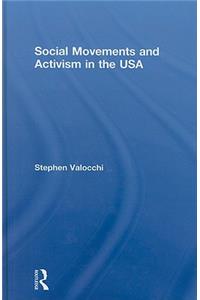 Social Movements and Activism in the USA