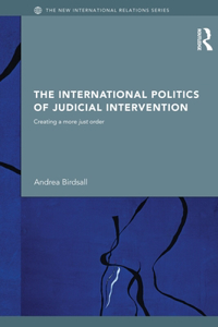 International Politics of Judicial Intervention