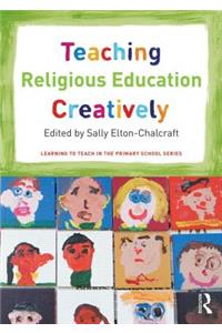 Teaching Religious Education Creatively