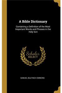 Bible Dictionary