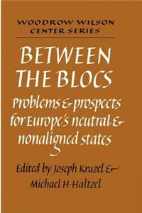 Between the Blocs