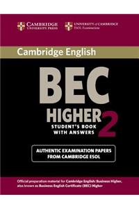 Cambridge Bec 2 Higher Student's Book with Answers