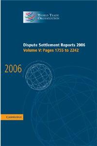 Dispute Settlement Reports 2006: Volume 5, Pages 1755–2244
