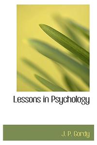 Lessons in Psychology
