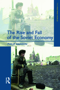 Rise and Fall of the the Soviet Economy
