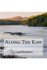 Along The Kaw