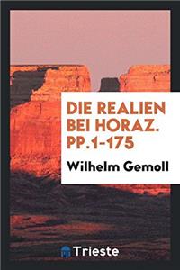 Die Realien Bei Horaz. Pp.1-175