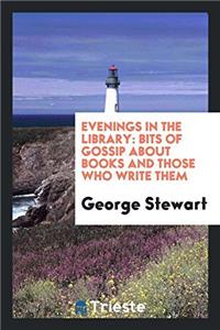 Evenings in the Library