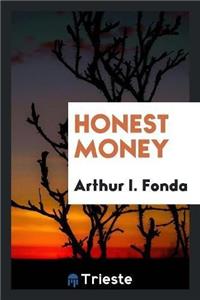 Honest Money