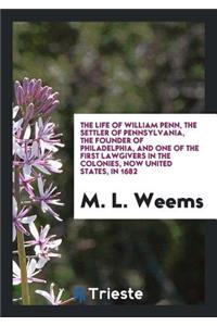 The Life of William Penn