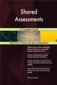 Shared Assessments A Complete Guide