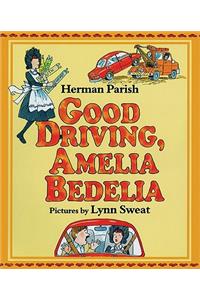 Good Driving, Amelia Bedelia