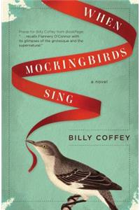 When Mockingbirds Sing