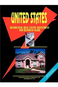 Us Residential Real Estate Investment & Business Guide