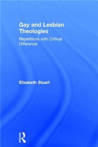 Gay and Lesbian Theologies