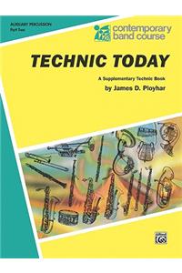Technic Today, Part 2