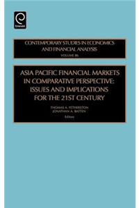 Asia Pacific Financial Markets in Comparative Perspective